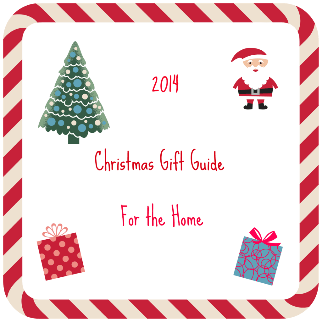 Christmas gifts for around the home 2 2014Christmasgiftguideforthehome