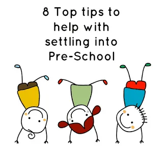 8toptipstohelpsettlingintopre school