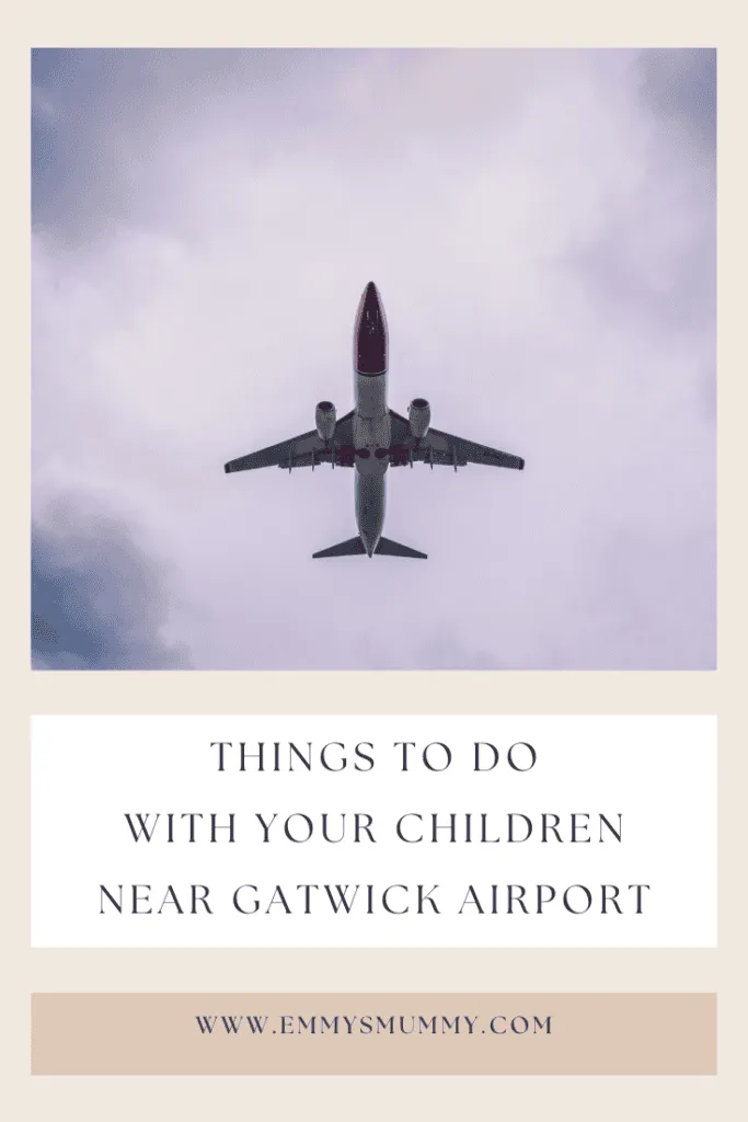 Things to do with your children near Gatwick Airport